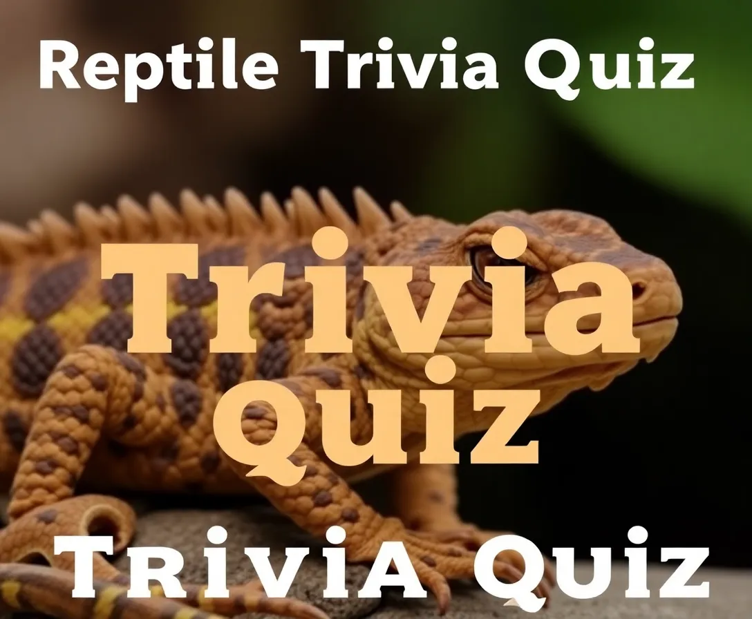 Reptile Trivia Quiz Questions And Answers