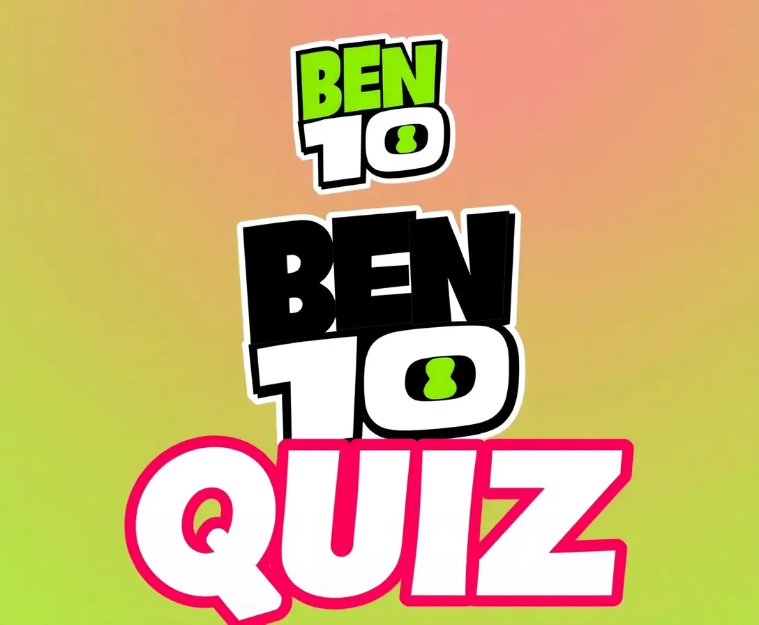 Ben 10 Quiz: How Much Do You Know About Ben 10?