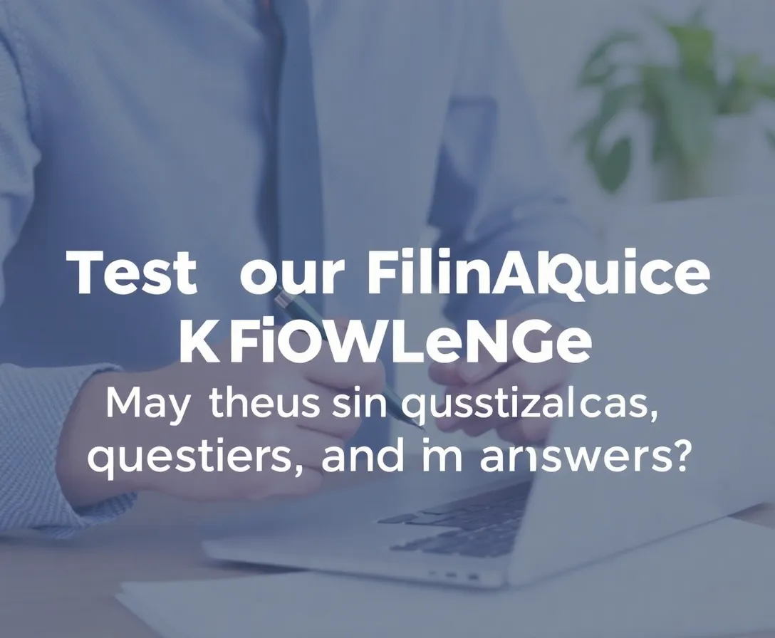 Finance Quizzes, Questions & Answers
