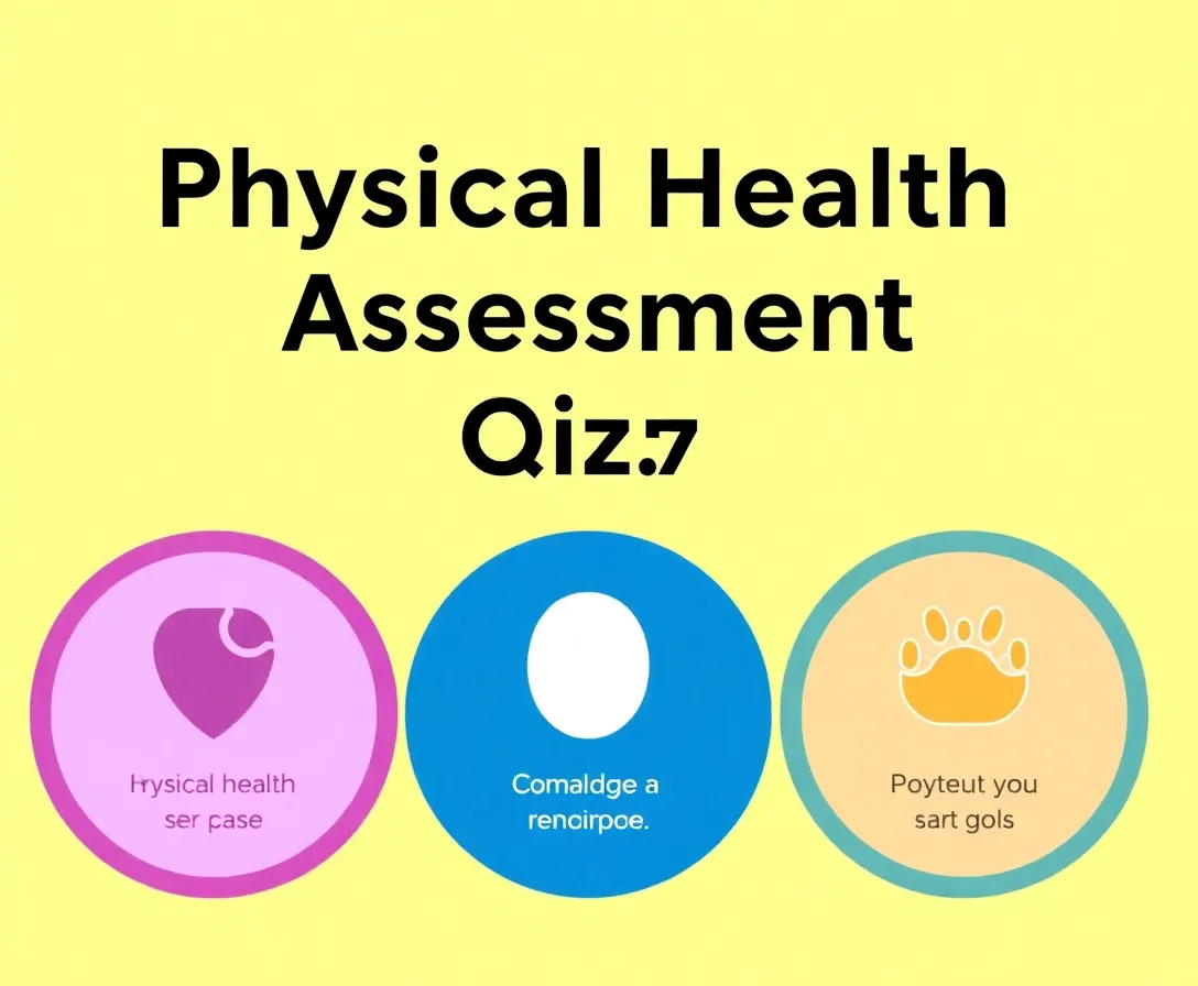 Comprehensive Health Assessment Quiz
