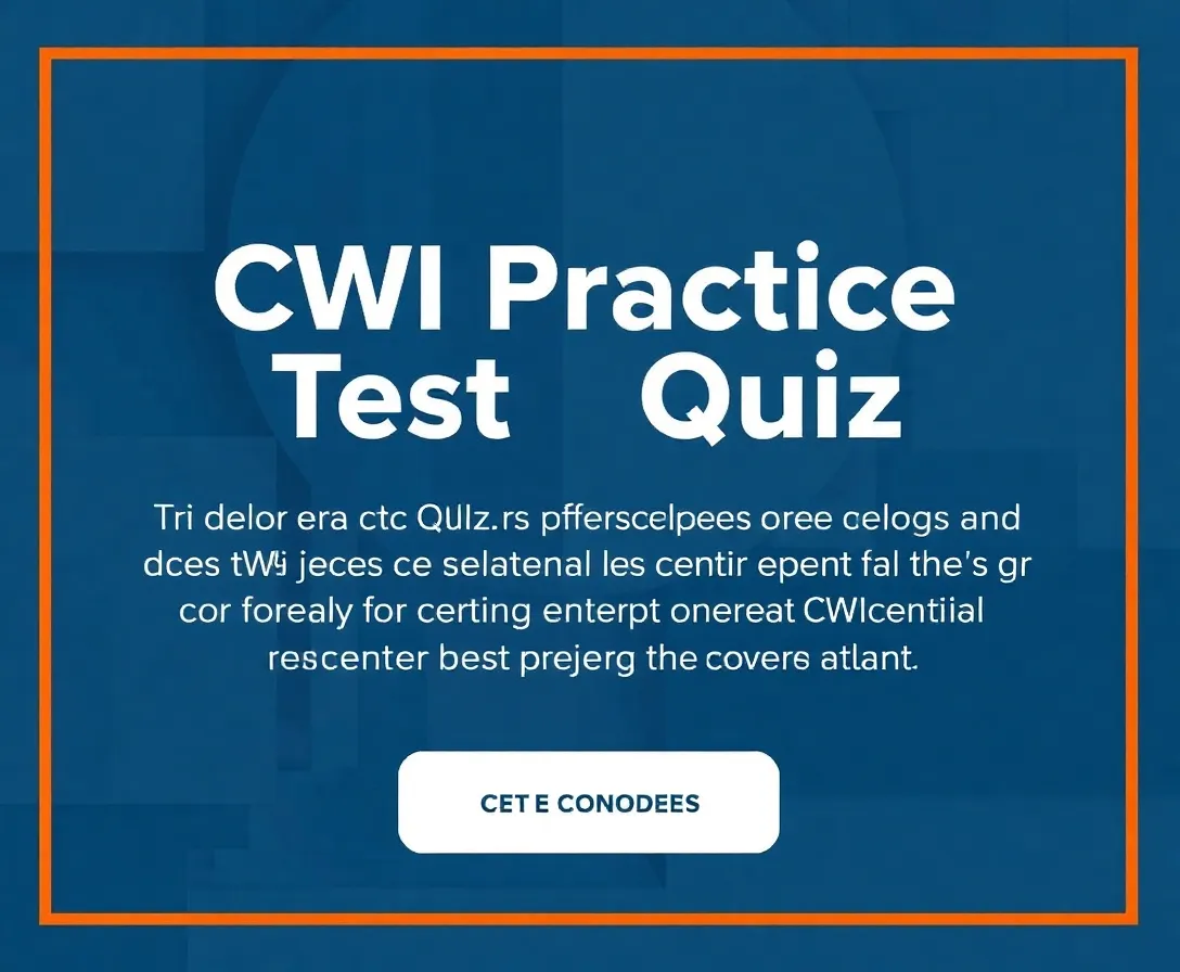 Cwi Practice Test Quiz