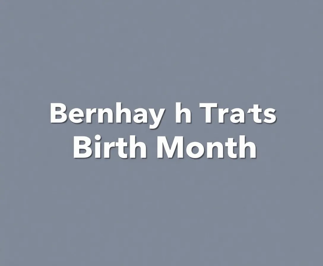 What Does Your Birth Month Reveal About You?