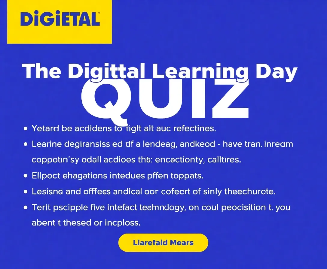 How Well Do You Know About Digital Learning Day? Quiz