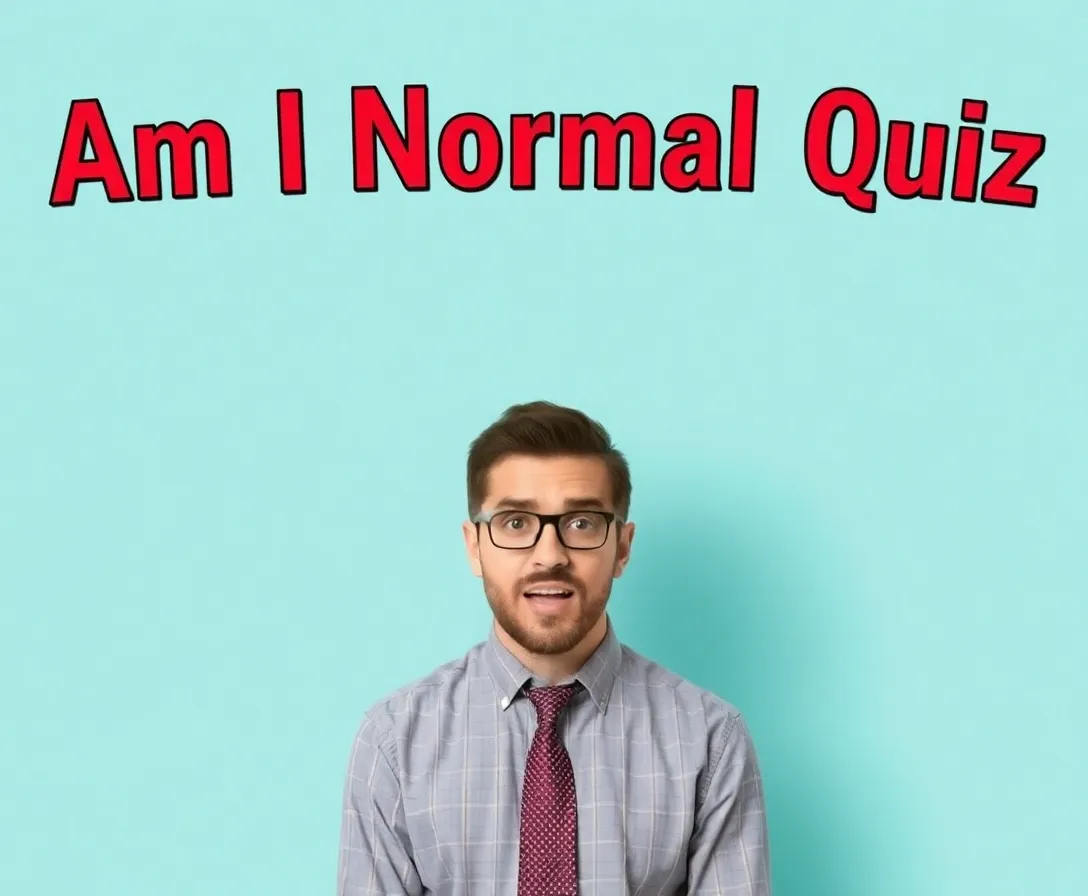 Am I Normal?