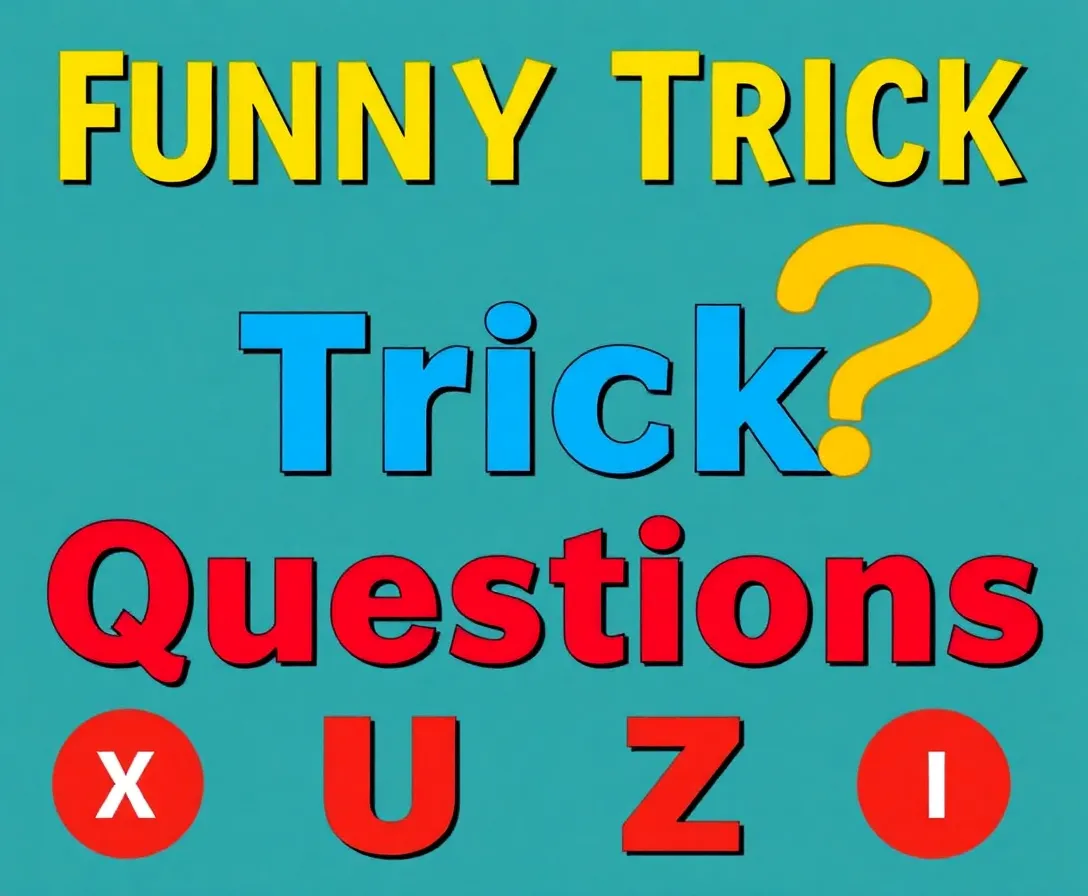 Hilarious Trick Questions Challenge
