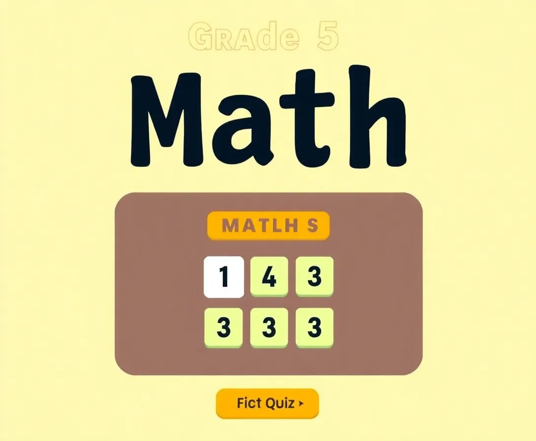 Grade 5 Math Mayhem: The Ultimate Quiz Challenge!