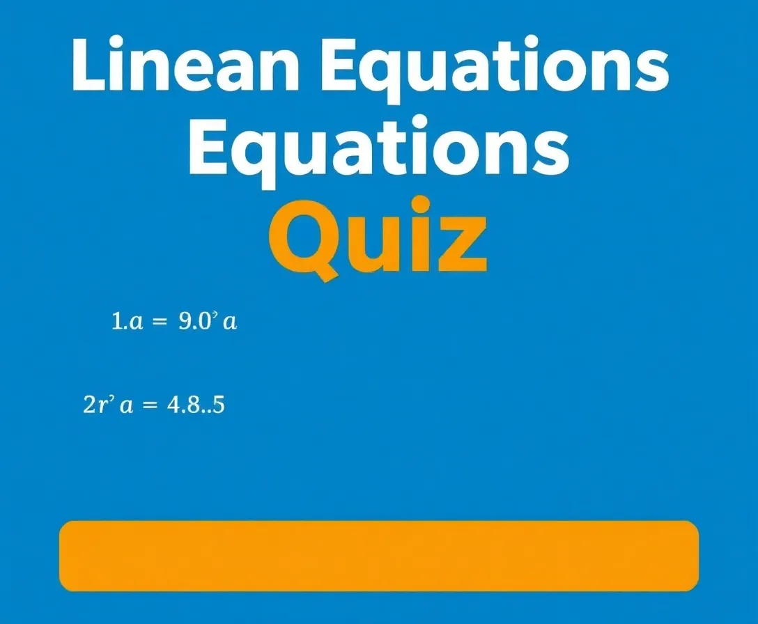 Linear Equations Quiz