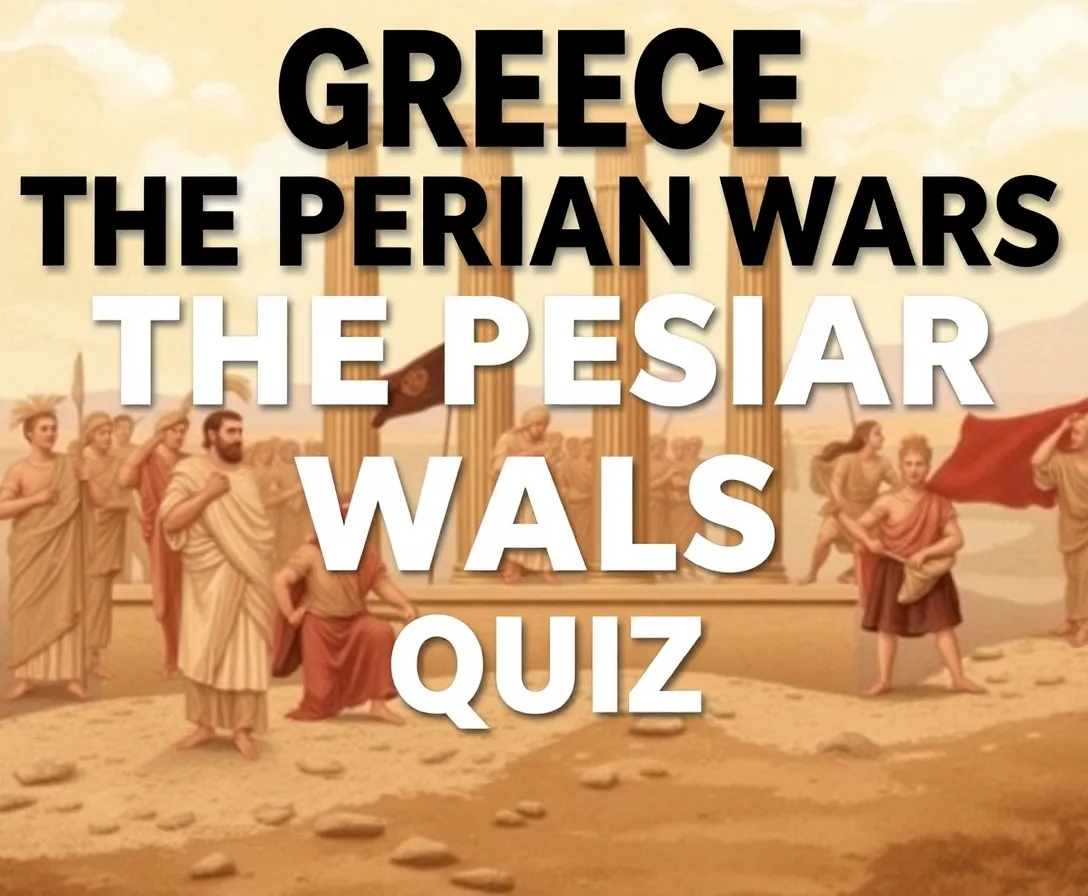 Greece The Persian Wars Quiz