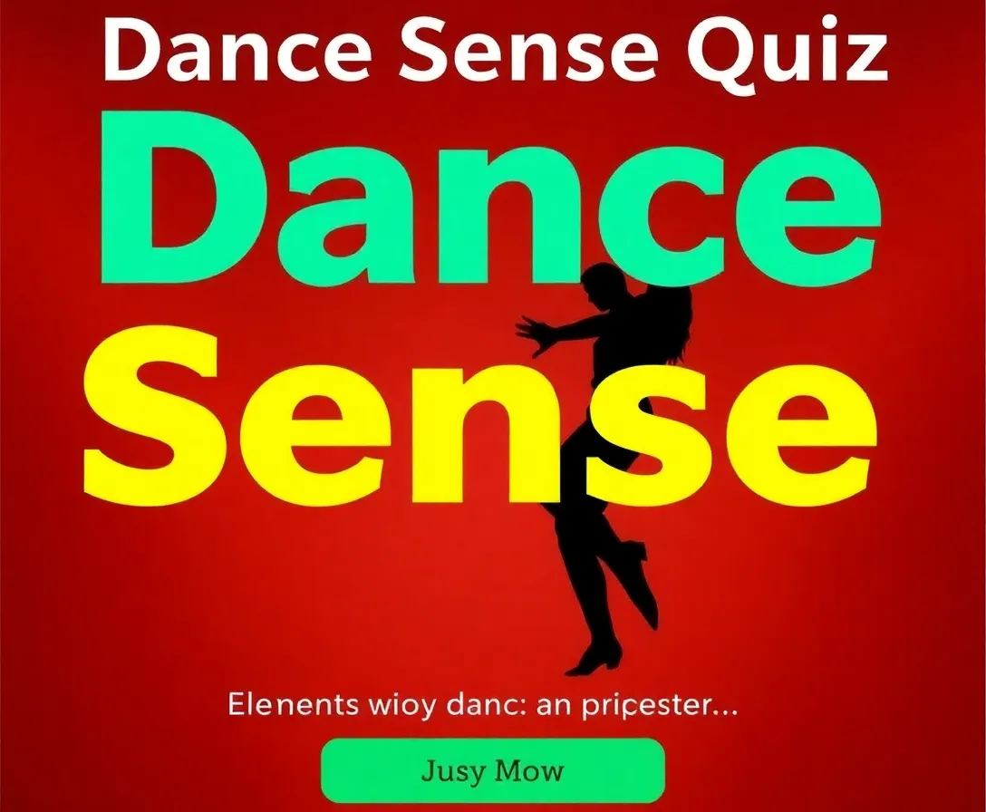 Dance Sense Quiz