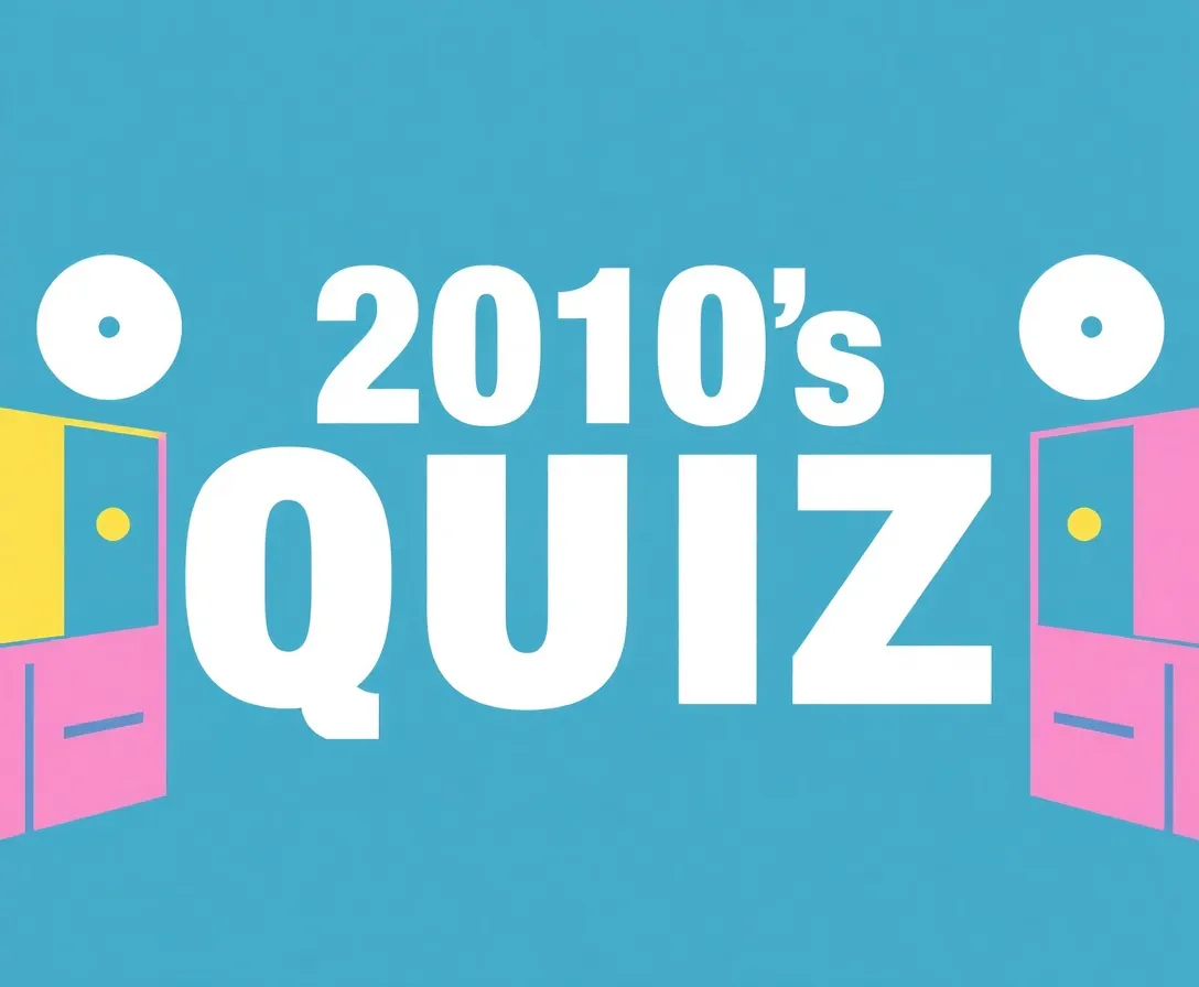 Why Am I Struggling With These 10 Trivia Questions From The 2010s Like It's Ancient History?