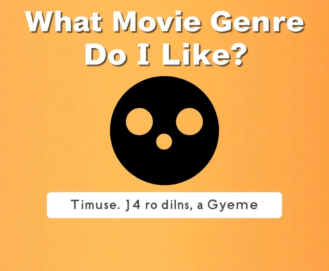 What Movie Genre Do I Like? Quiz