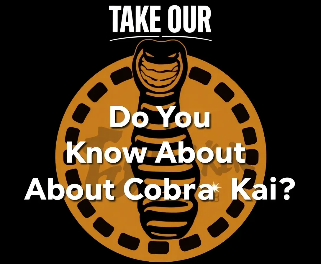 How Well Do You Know About Cobra Kai? Quiz