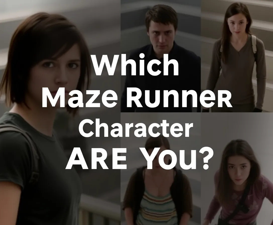 Which Maze Runner Character Are You? Quiz