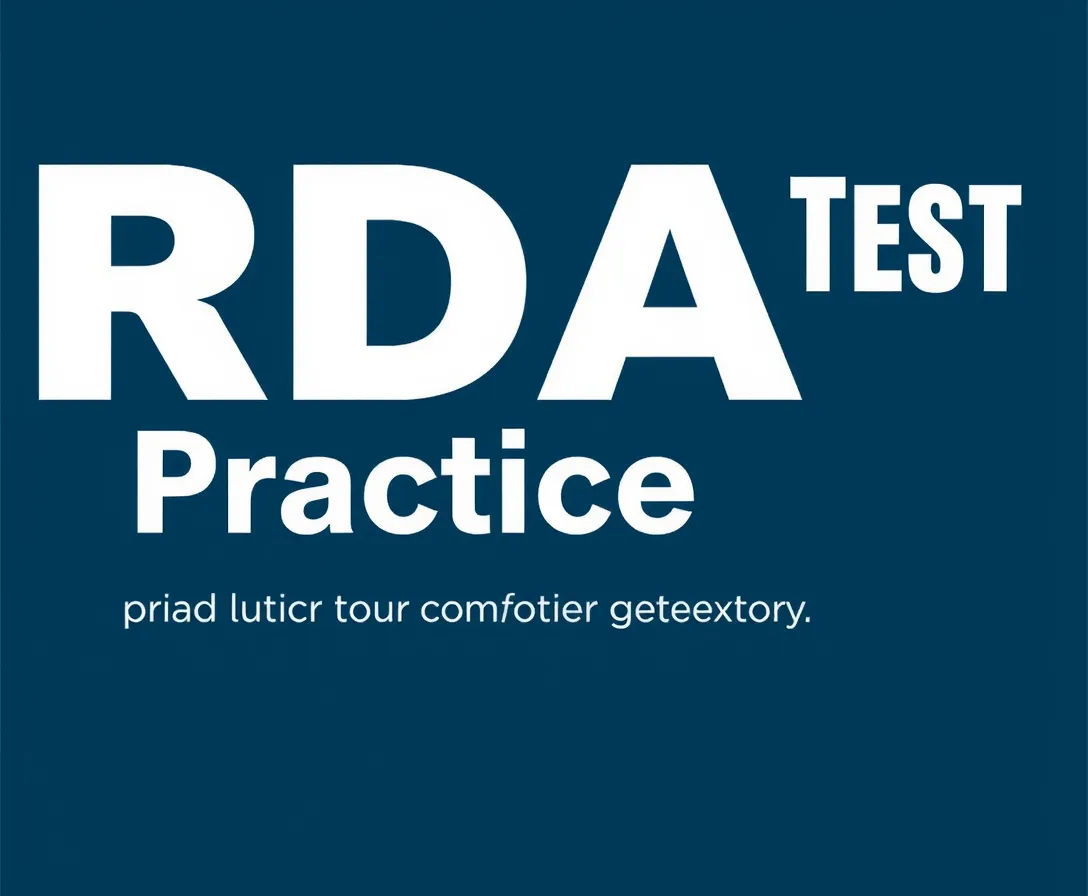 Test Your Dental Knowledge: RDA Practice Test
