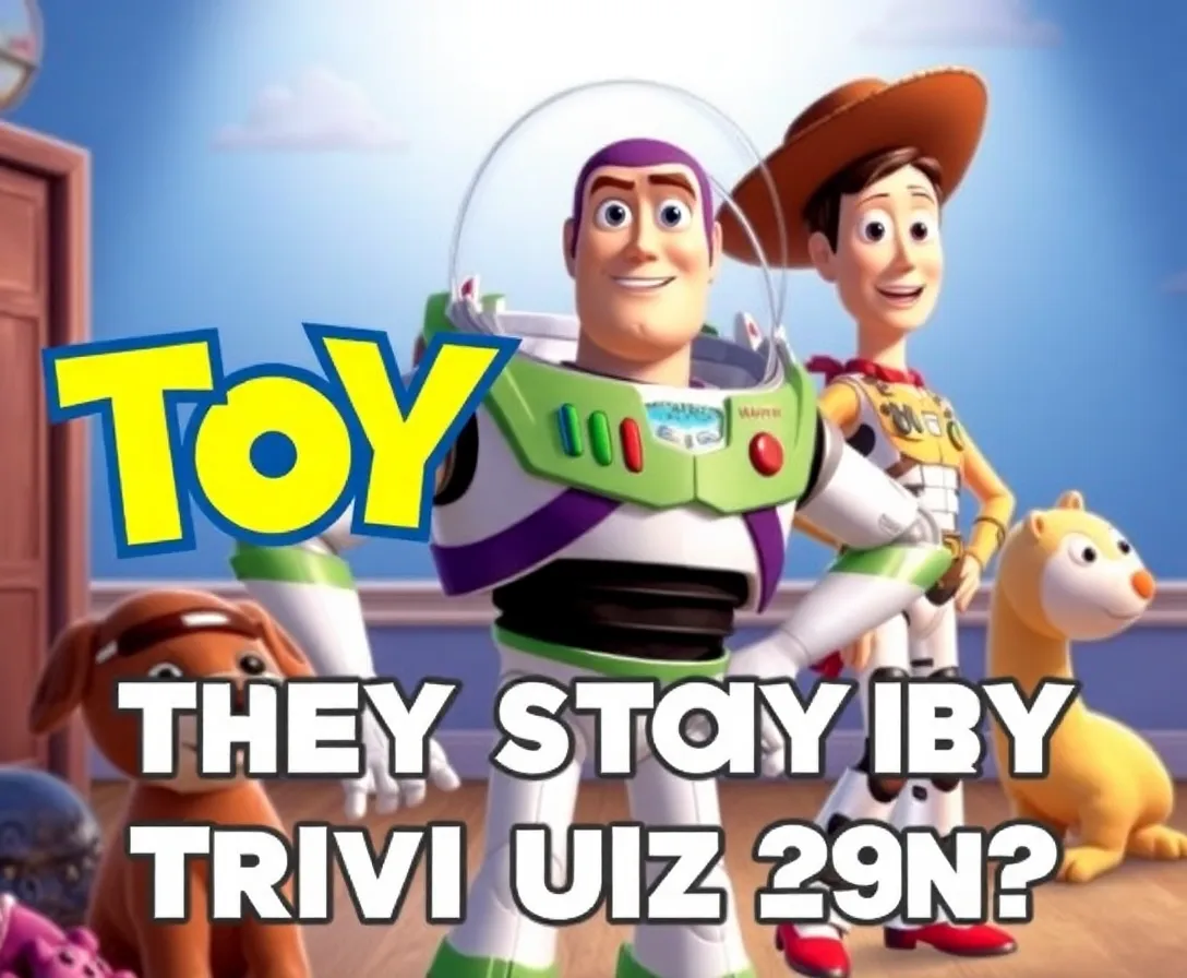 Only A True Toy Story Fan Can Pass This Quiz! Updated Edition