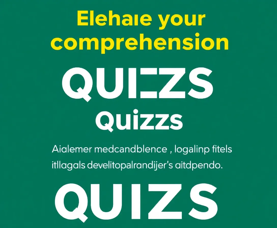 Dynamic Comprehension Quiz