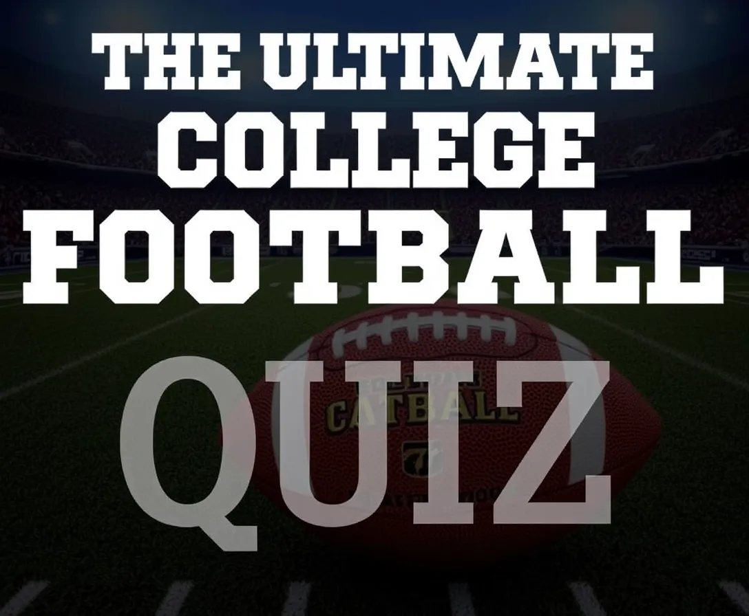 The Ultimate College Football Quiz Trivia