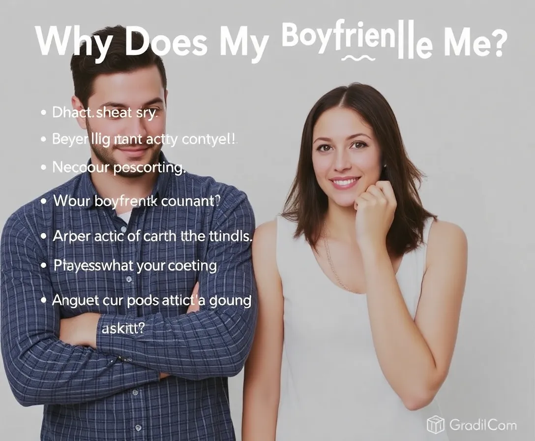 Why Does My Boyfriend Dislike Me? Quiz