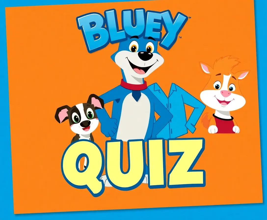 How Well Do You Know Bluey? Quiz