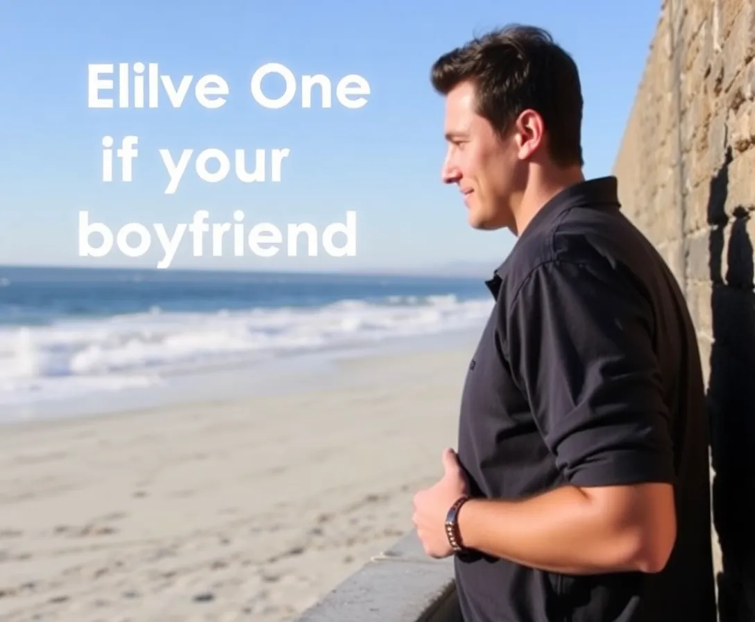 Tell Me About Your Boyfriend And I'll Reveal If He's Realllllllly The One