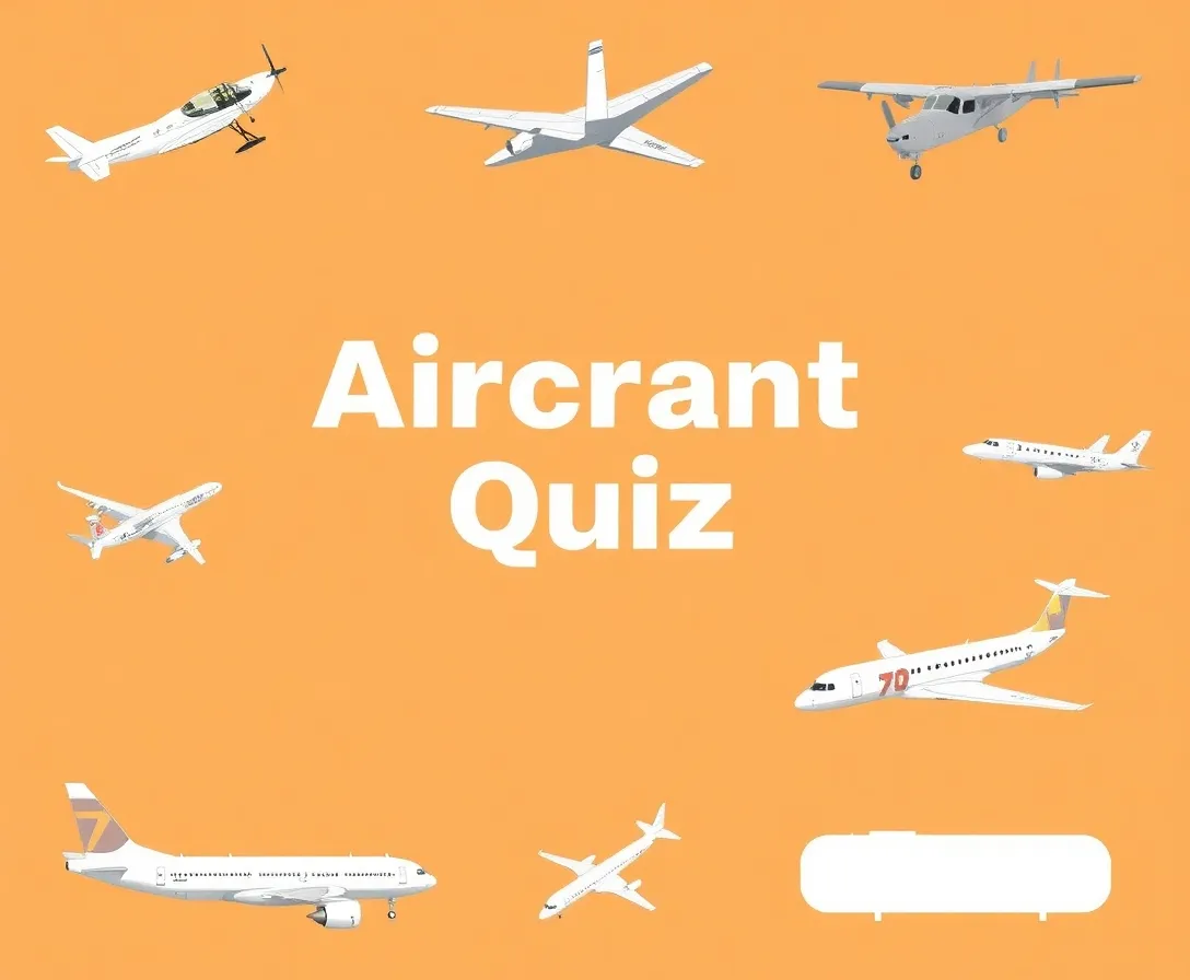 Guess The Aircraft: Aircraft Identification Quiz Challenge!