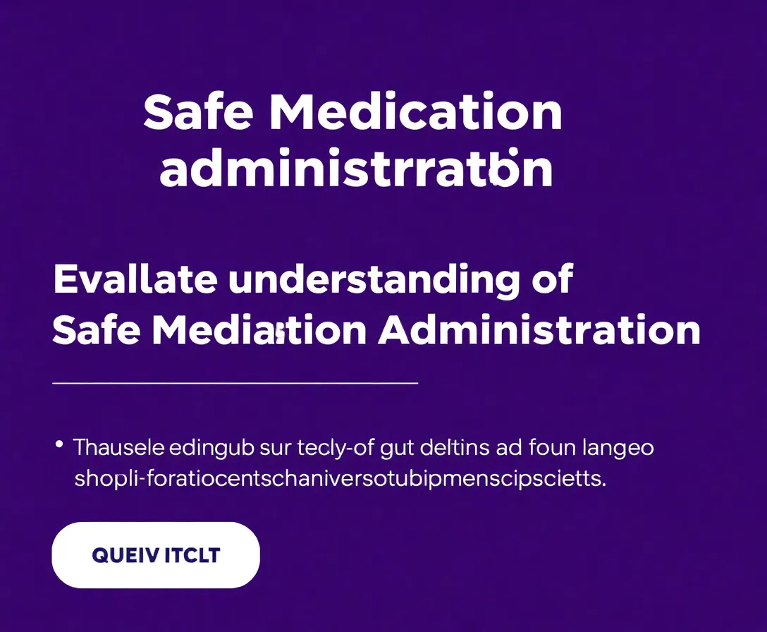 Take The Medication Administration Quiz Questions!