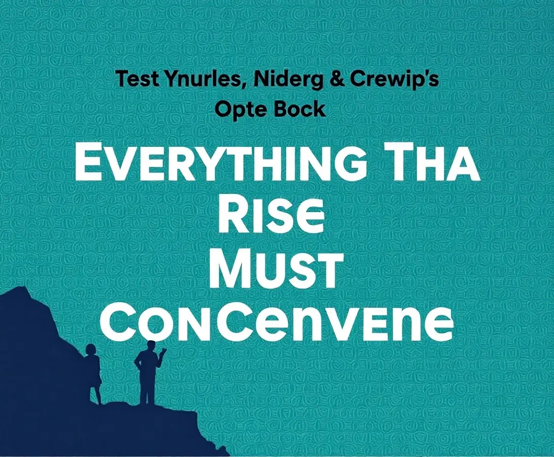 Everything That Rises Must Converge: Your Perspective