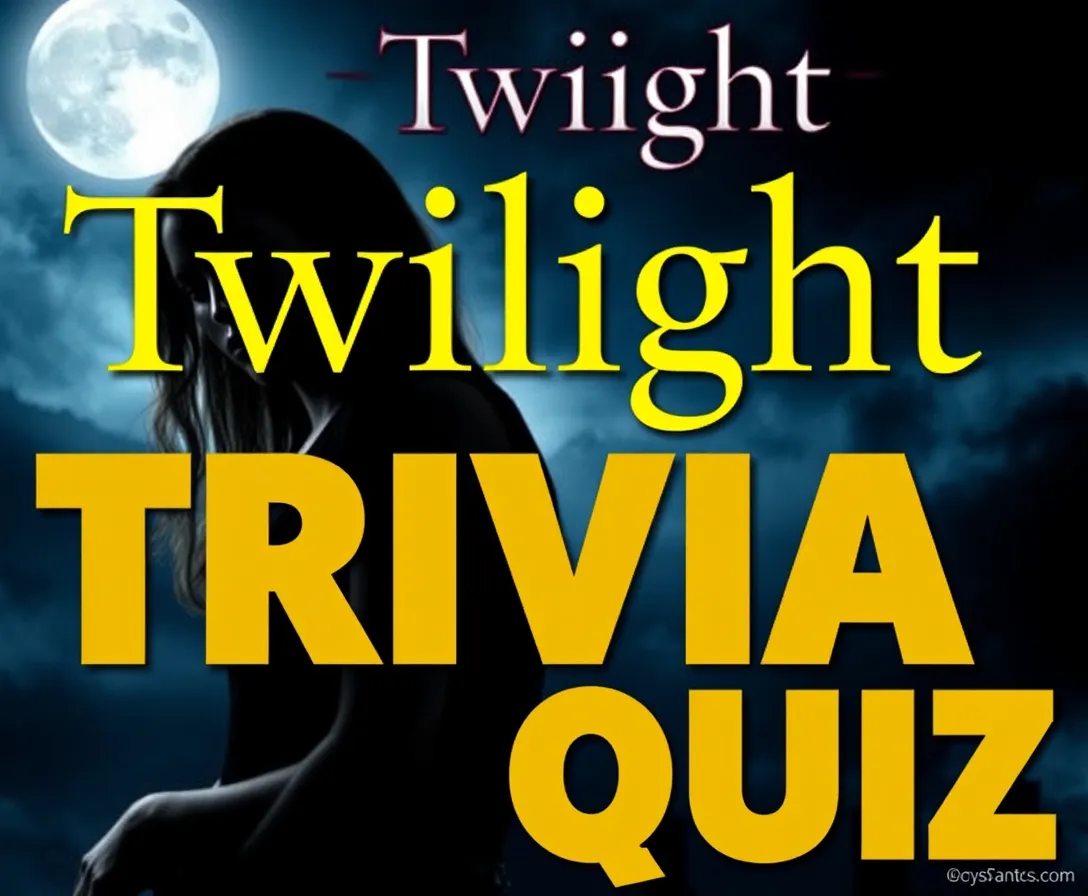 The Ultimate Twilight Saga Trivia Quiz