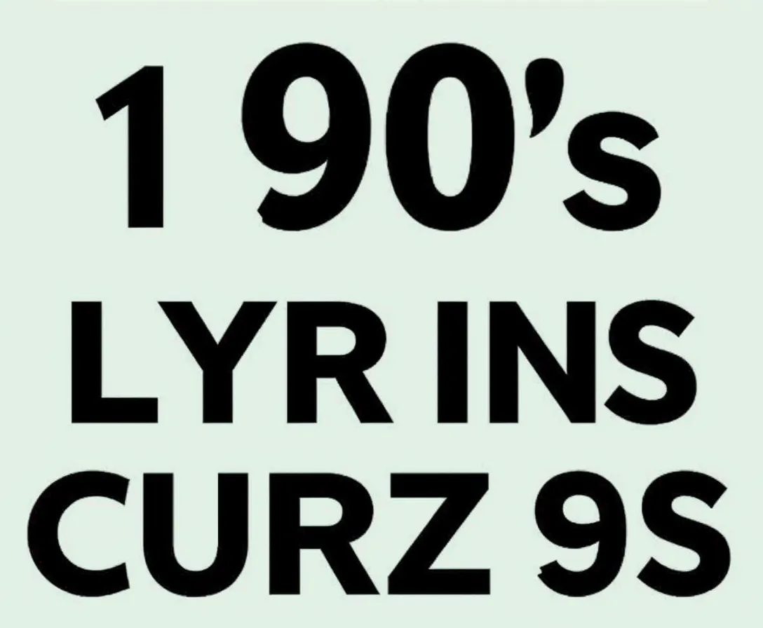 Name the 90s Hit by Finishing the Lyrics Quiz
