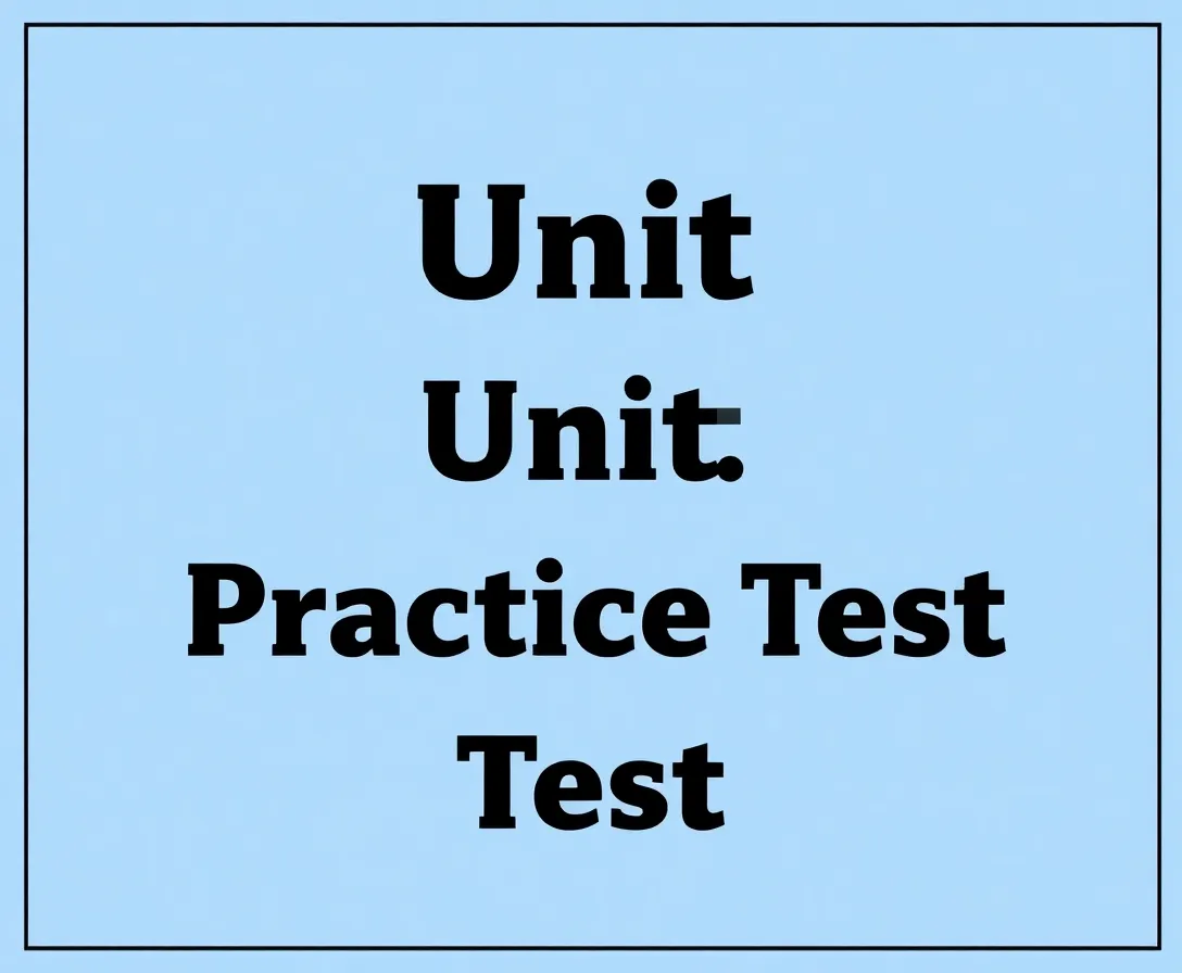 Unit 2 Practice Test