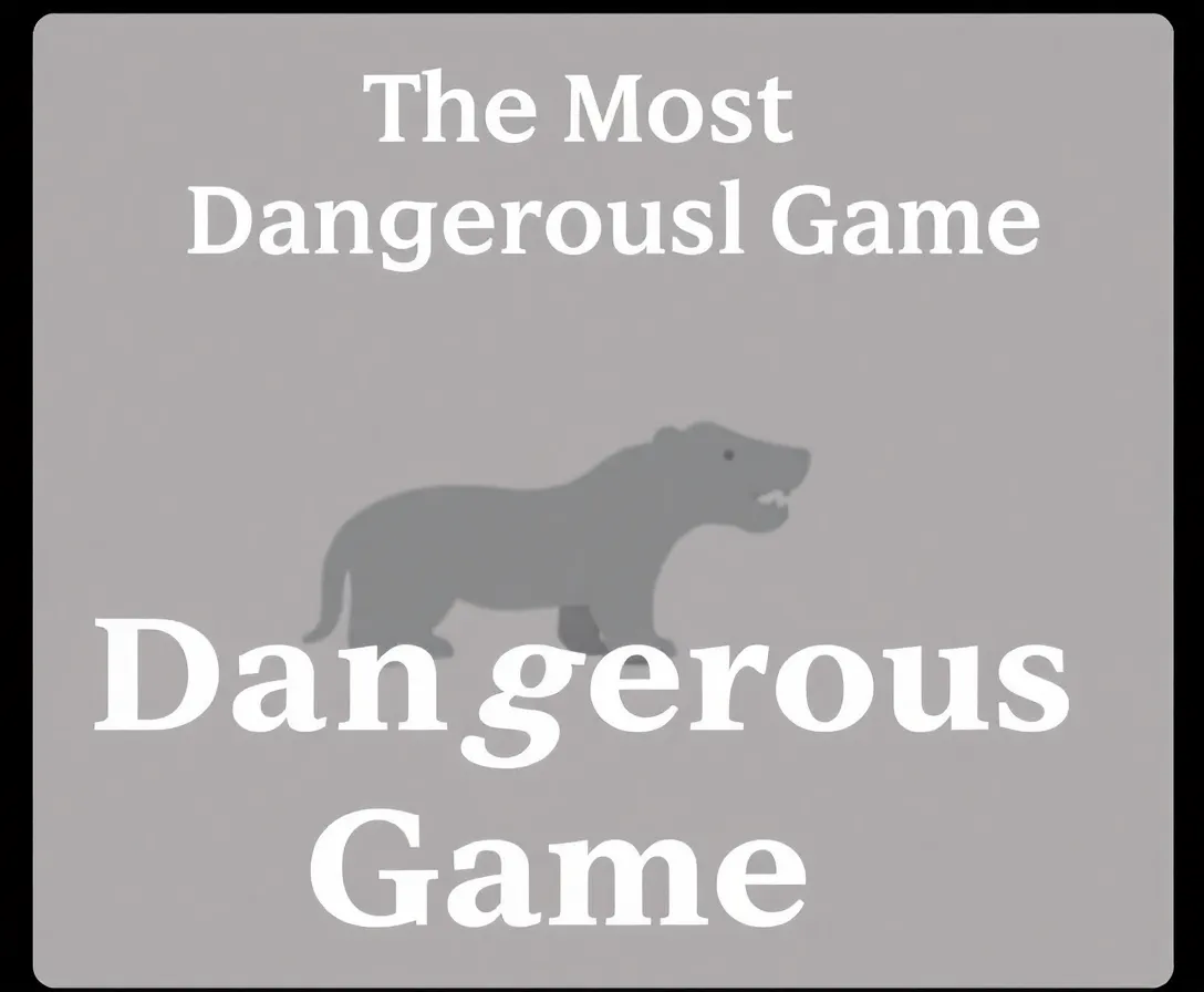The Most Dangerous Game Quiz Questions