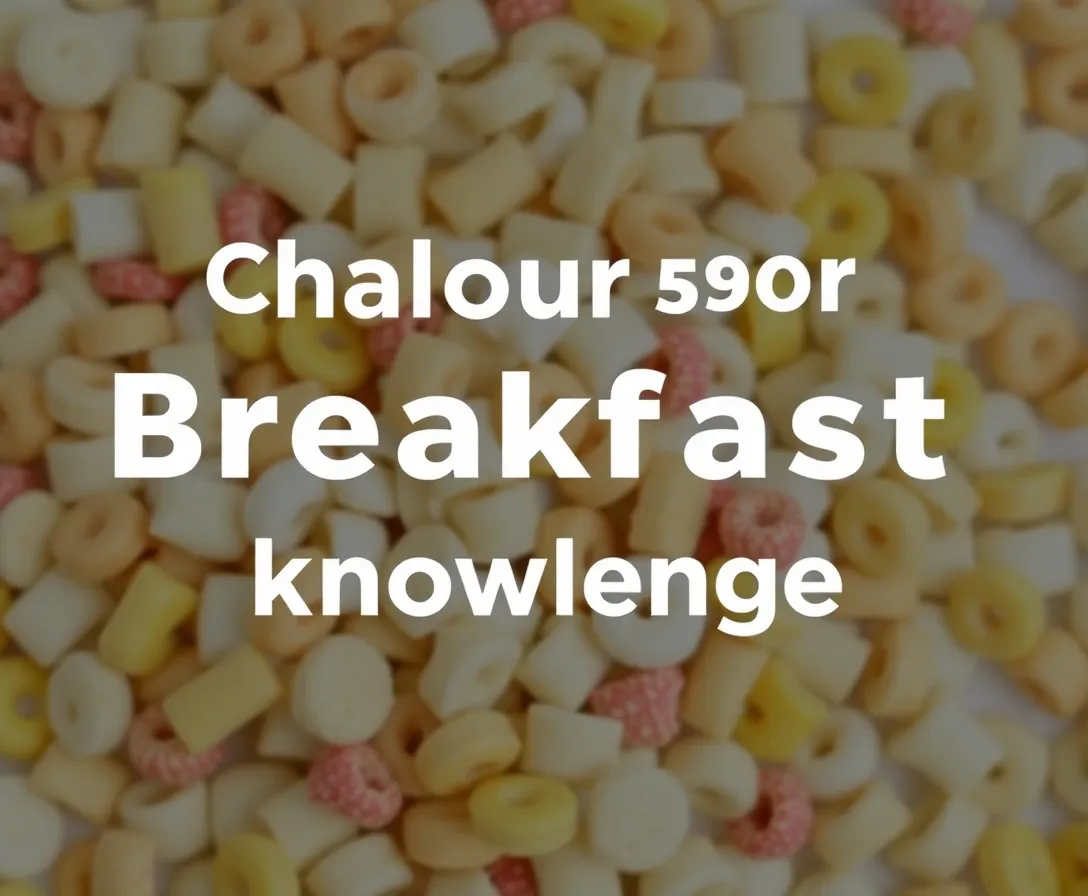 Ultimate Quiz On Breakfast Cereal! Trivia