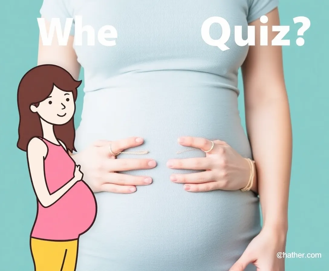 Am I Pregnant Or Paranoid? Quiz