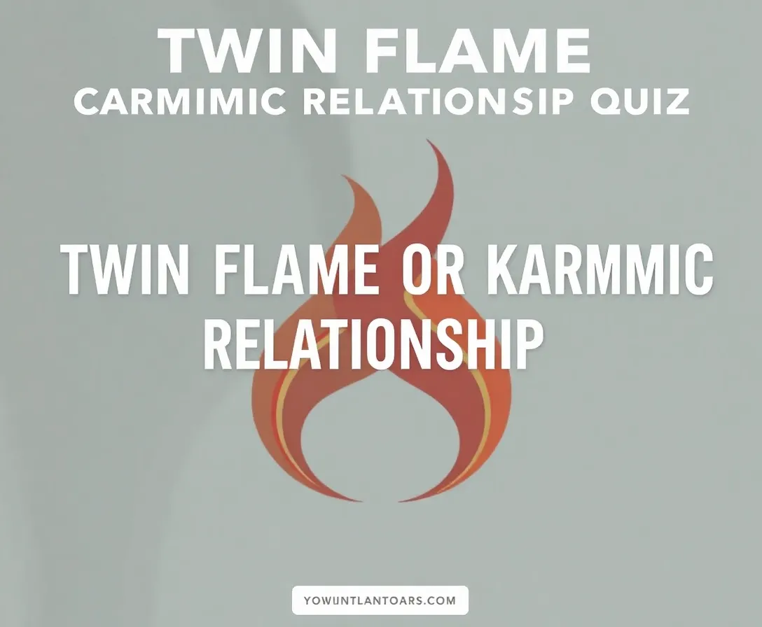 Twin Flame, Karmic, or Soulmate Connection Quiz