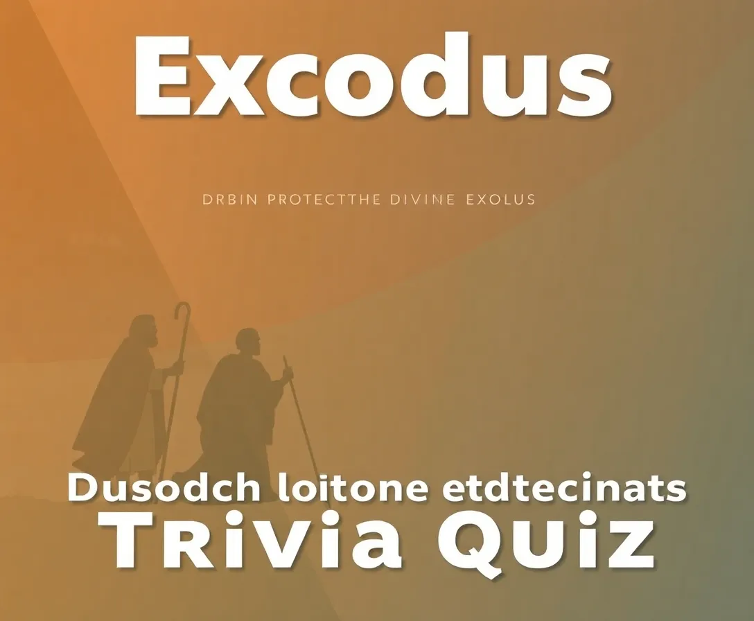 Modern Exodus Trivia Quiz