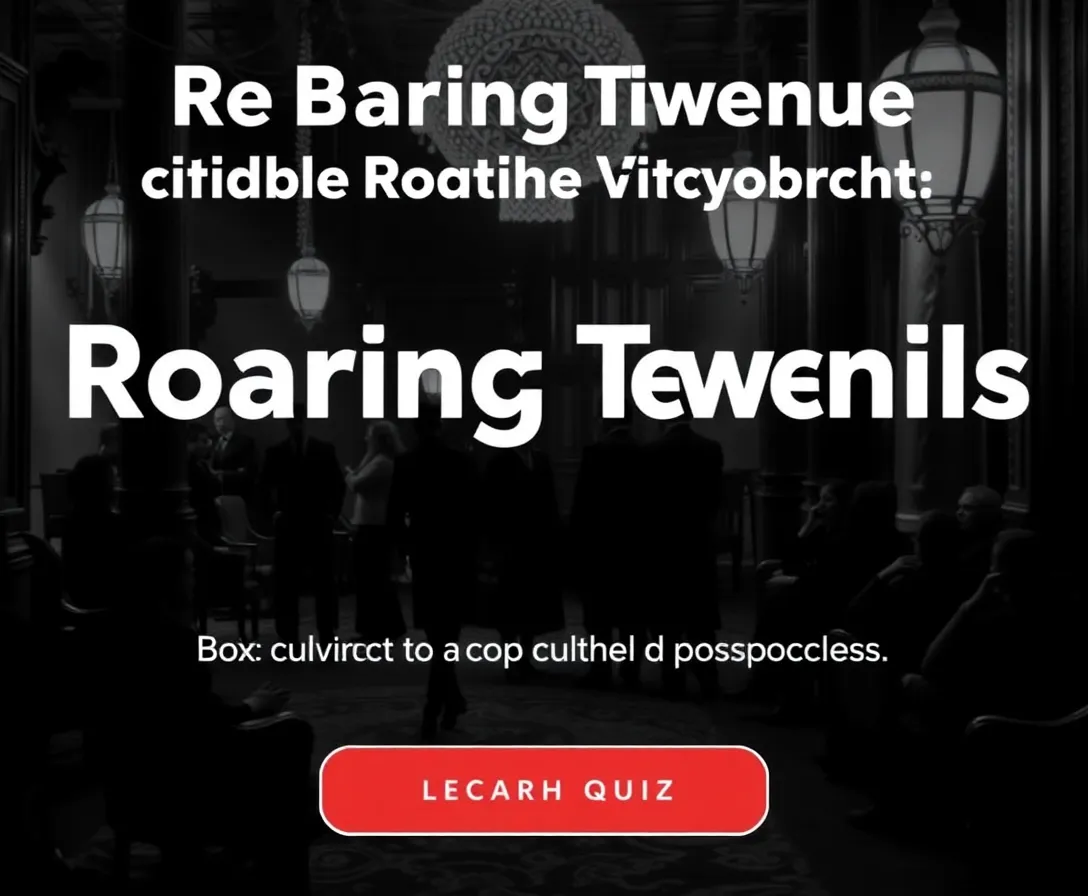 The Roaring Twenties Trivia!