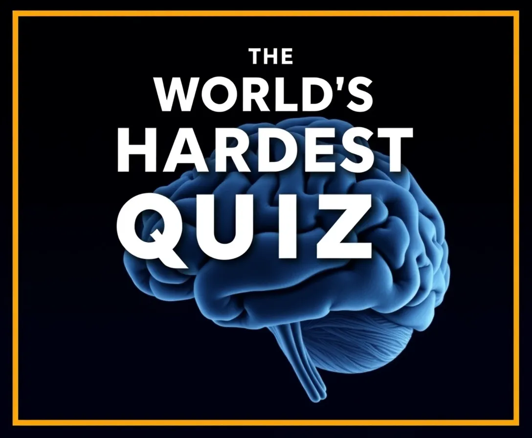 World's Hardest Quiz: Tackling The Ultimate Challenge Of Knowledge