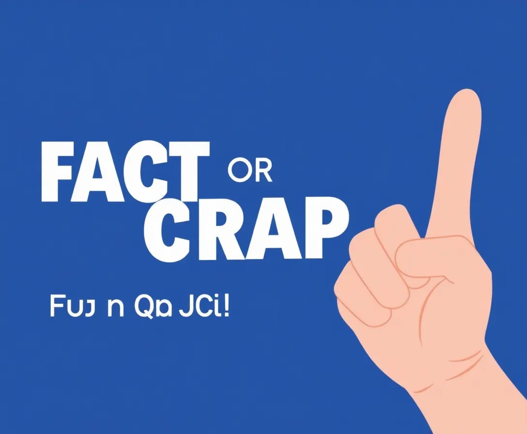 Fact or Fiction Modern Quiz! Trivia